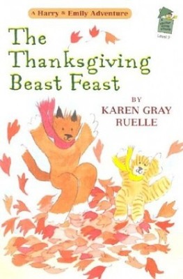 The Thanksgiving Beast Feast (Holid..., Ruelle, Karen G