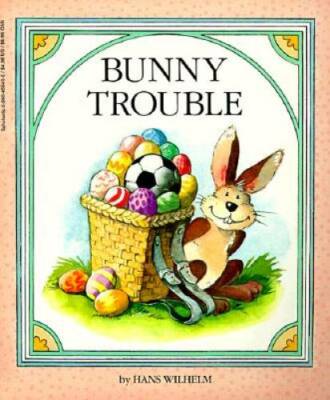 Bunny Trouble - Paperback By Wilhelm, Hans - GOOD