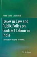 Jaivir Singh (U. A.) | Issues In Law And Public Policy On Contract Labour In...