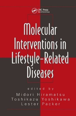 Molecular Interventions in Lifestyle-Related Diseases by Midori Hiramatsu (Engli