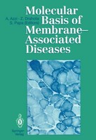 Molecular Basis Of Membrane-Associated Diseases Angelo Azzi