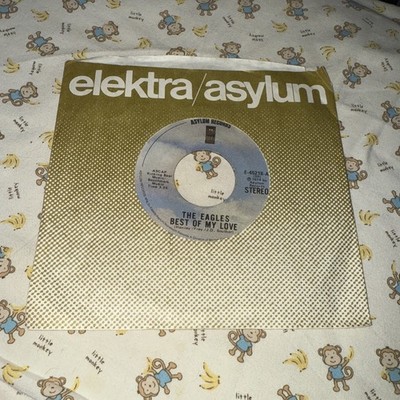 The Eagles Best Of My Love / Ol   55 45 Vinyl Record 1974 Asylum E-45218
