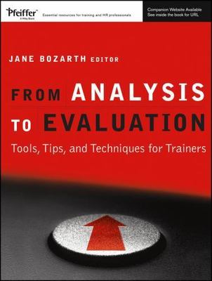 From Analysis to Evaluation: Tools, Tips, and Techniques for Trainers [with...