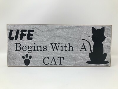 Life Begins With A Cat Farmhouse Looking Wood Sign