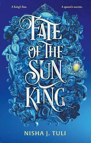 Fate of the Sun King by Nisha J. Tuli Paperback