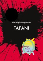 Tafani Taugt Fast Nichts Herwig Baumgartner Taschenbuch 288 S. Deutsch 2024