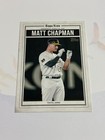 2025 Topps Matt Chapman Base (Raw)