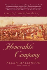 Honorable Company: A Novel of India Before the Raj - Paperback - ACCEPTABLE