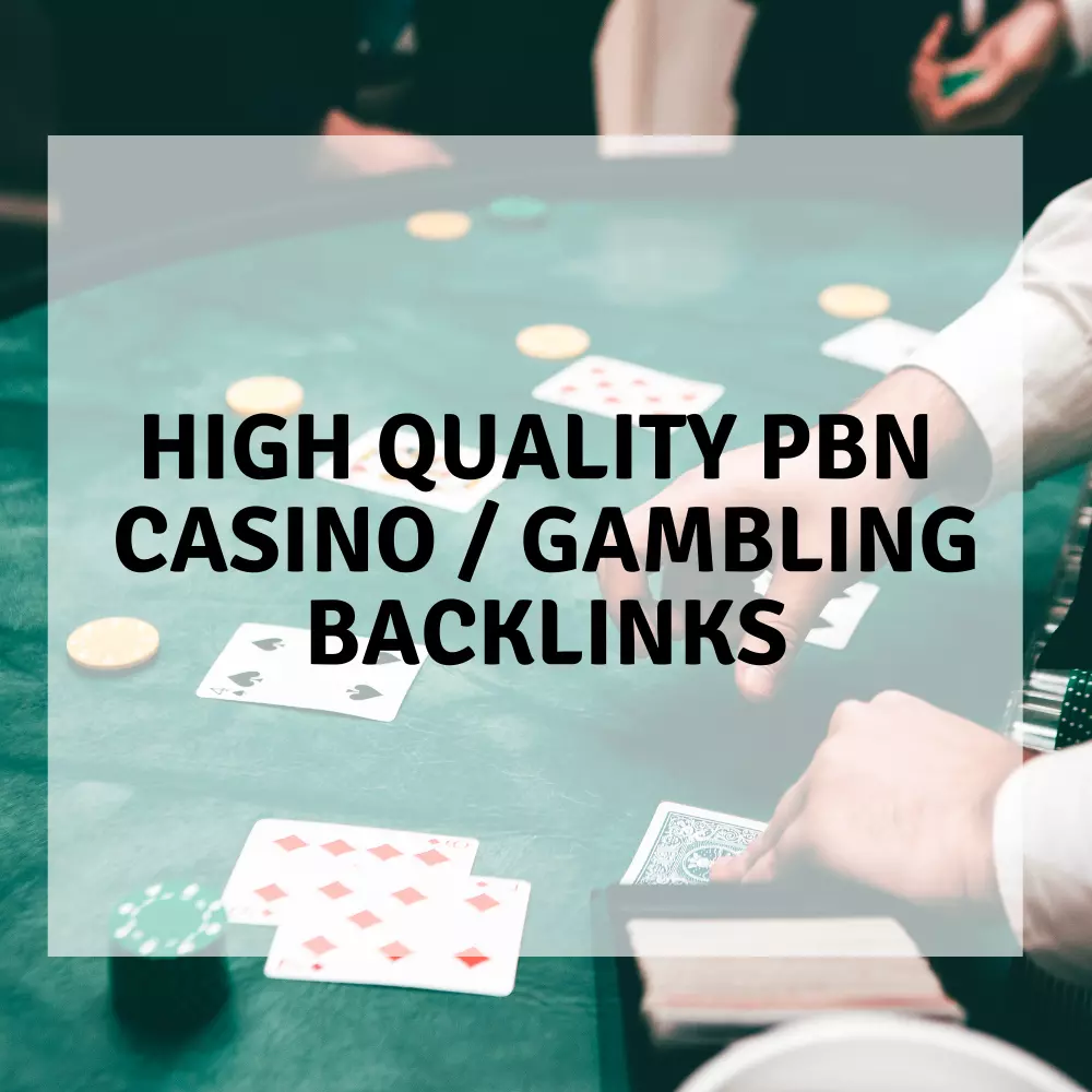 Buy Casino PBN Link  Quality & Effective Casino Backlinks