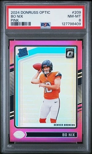 2024 Optic Bo Nix Rated Rookie Card #209 PINK Prizm 🔥PSA 8🔥Broncos RC