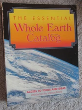 The Essential Whole Earth Catalog: Access to Tools and Ideas - Softcover 1986