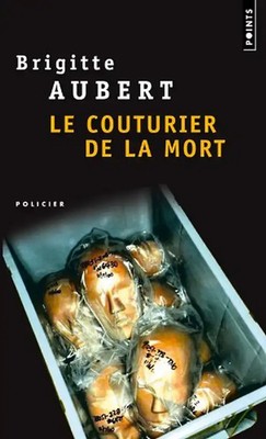 Le couturier de la mort (Points) - Aubert, Brigitte