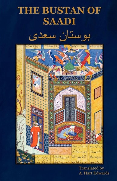 The Bustan Of Saadi A. Hart Edwards Taschenbuch Kartoniert / Broschiert Englisch-image