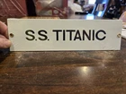 Ande Rooney Porcelain Nautical S.S. Titanic Sign New Vintage 10"x7.75"