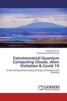 Ravikumar Kurup (U. A.) | Extraterrestrial Quantum Computing Clouds, Alien...