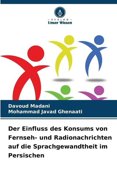 Davoud Madani (U. A.) | Der Einfluss Des Konsums Von Fernseh- Und...-image