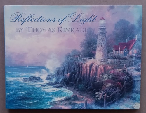 Reflections of Light HC dj Thomas Kinkade 1998 Media Arts Group Inc Hong Kong