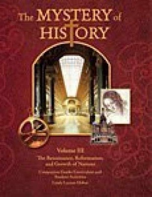 Mystery of History Volume 3 - Paperback, by linda-lcour-hobar - Acceptable p