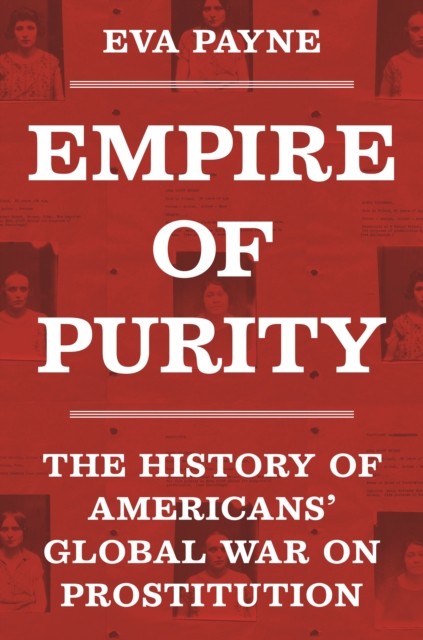 Empire of Purity by Eva Payne (Hardback Book)