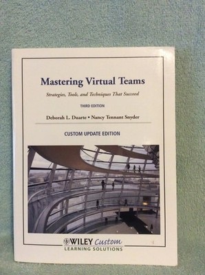 Mastering Virtual Teams: Strategies, Tools and Techniques That Succeed by Nancy