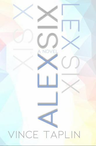 Alex Six - paperback, 1734813822, Vince Taplin
