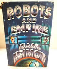 Robots and Empire - hardcover Asimov, Isaac