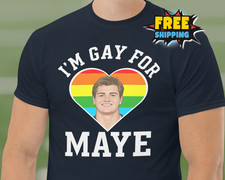 NEW Funny Drake Maye Shirt Gay For Maye New England Football Patriots Fan