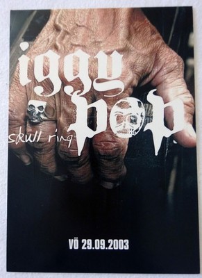 Iggy Pop - Skull Ring - Promo Postkarte 2003