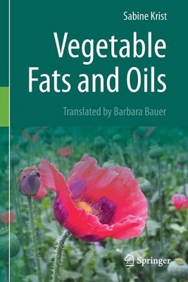 Vegetable Fats and Oils - 9783030303167