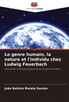 JoãO Batista Mulato Santos | Le Genre Humain, La Nature Et L'individu Chez...