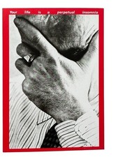 Postal fotográfica de Barbara Kruger: 'Tu vida es un insomnio perpetuo', 1983
