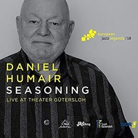 Daniel Humair - Seasoning Live At Theater Gutersloh - CD - K4Z