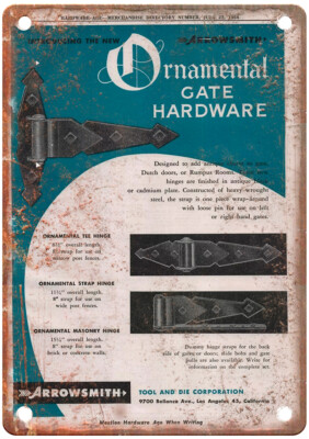 Vintage 1954 Arrowsmith Tool & Die Gate Hardware Ad Reproduction Metal Sign Z270