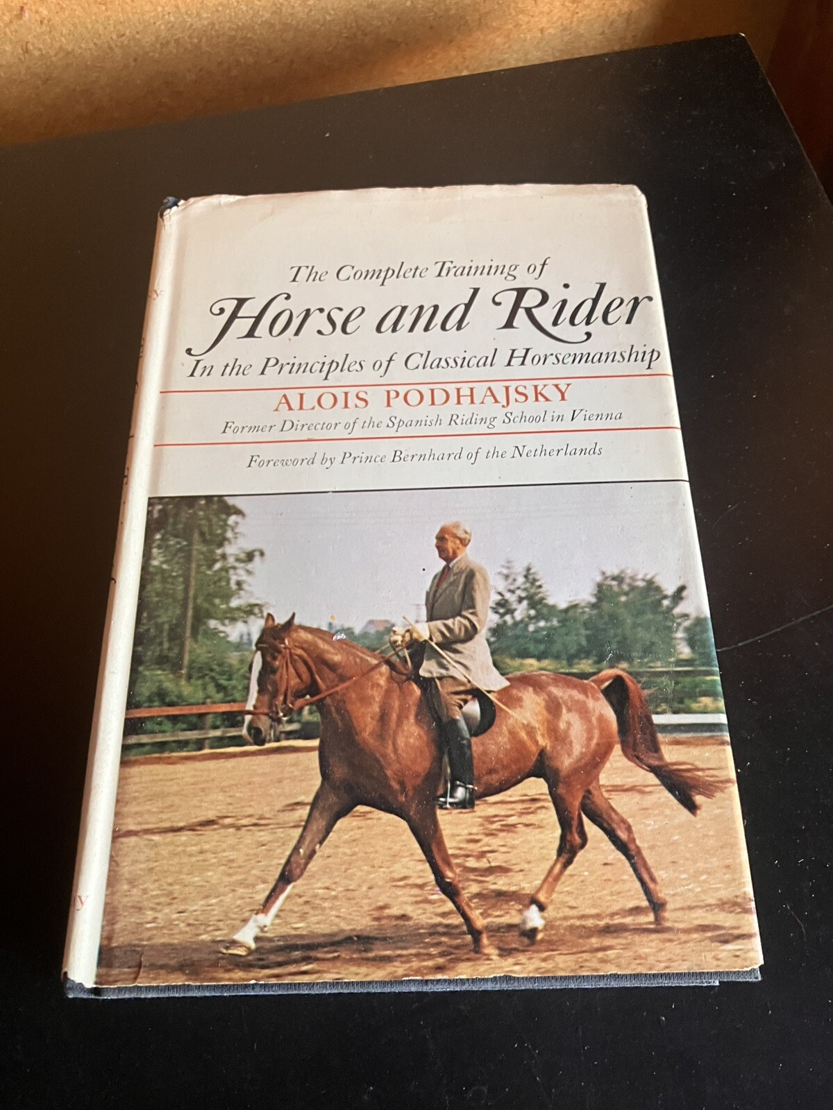 The Complete Training of Horse and Rider by Alois Podhajsky (Doubleday, 1967) HC