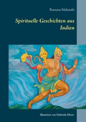 Spirituelle Geschichten Aus Indien