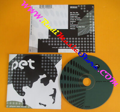 CD PET Player One Ready 2004 Germany GRONLAND RECORDS no LP MC DVD VHS (CS2)