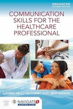 Communication Skills for the - Paperback, by McCorry Laurie Kelly;