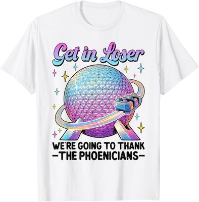 Get in Loser Theme Park Spaceship Retro Funny Vacation T-Shirt
