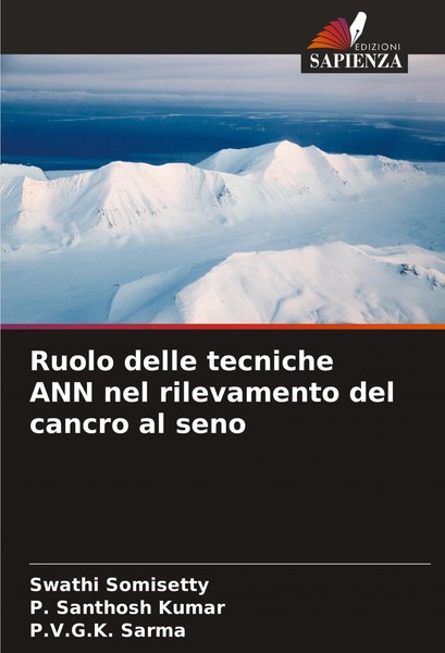 Ruolo Delle Tecniche ANN Nel Rilevamento Del Cancro Al Seno Swathi Somisetty-image