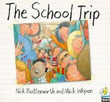 The School Trip by Butterworth, Nick Paperback / softback Book The Fast Free