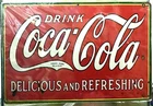 Tin Sign 8x12 Coca Cola soda pop coke delicious Americana drink vintage K97/100
