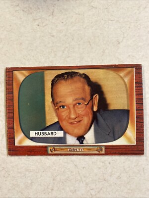 1955 Bowman Cal Hubbard #315  