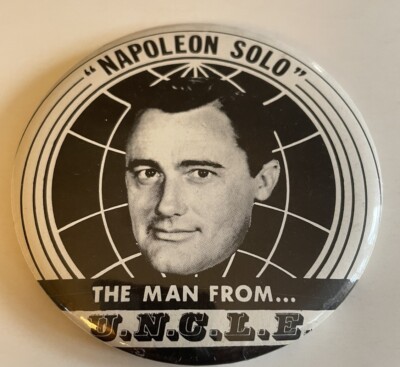 Napoleon Solo U.N.C.LE. Pinback Button Beautiful   1965 3.5''