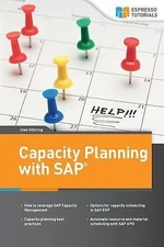 Capacity Planning with SAP by Goehring, Uwe