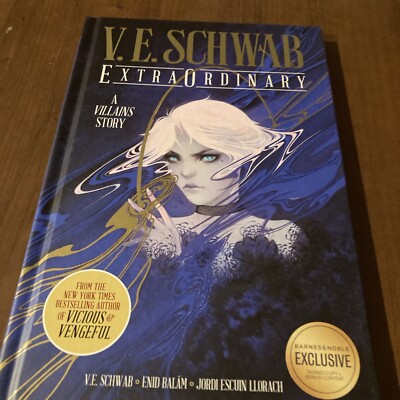 ExtraOrdinary V.E. SCHWAB Barnes & Noble Exclusive Edition  Signed 1ST  ED 2021