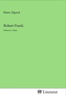Sigurd Ibsen | Robert Frank | Taschenbuch | Deutsch | Drama In 3 Akten