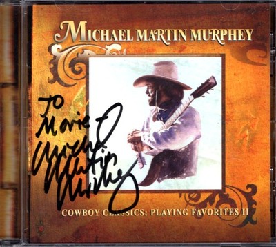 AUTOGRAPHED CD - Michael Martin Murphey - Cowboy Classics II - Country Music