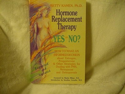 Hormone Replacement Therapy :Yes or No?: How to Make an Informed Decision Ab...