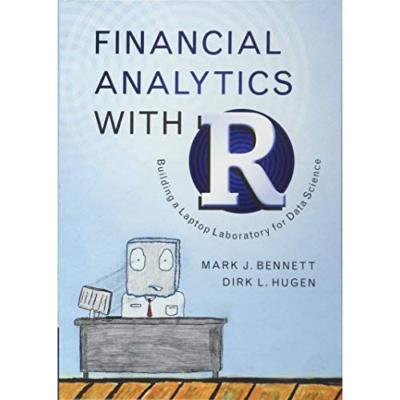Financial Analytics with R Building Laptop Laboratory for Data Sc  9781107150751
