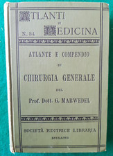 1908 MARVEDEL  ATLANTE E COMPENDIO DI CHIRURGIA GENERALE MEDICINA  MANUALI